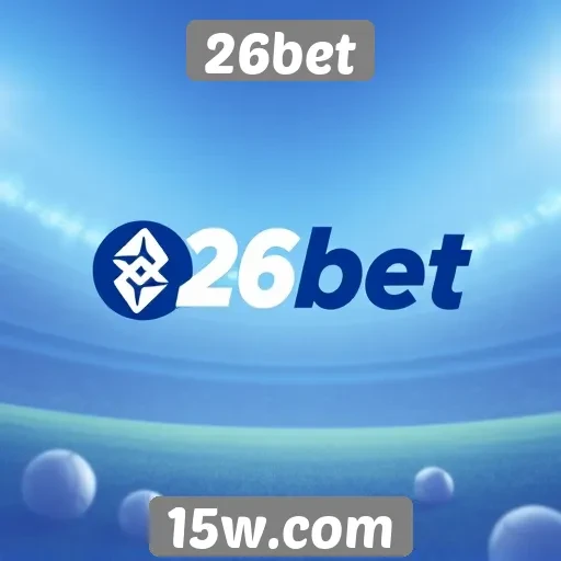 Como o 26bet se destaca no mercado de apostas